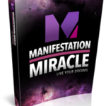 manifestation miracle
