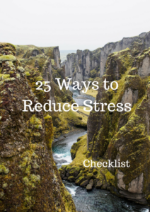 25 Ways to Reduce Stress