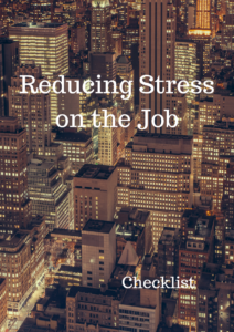 Reducing Stress on the Job
